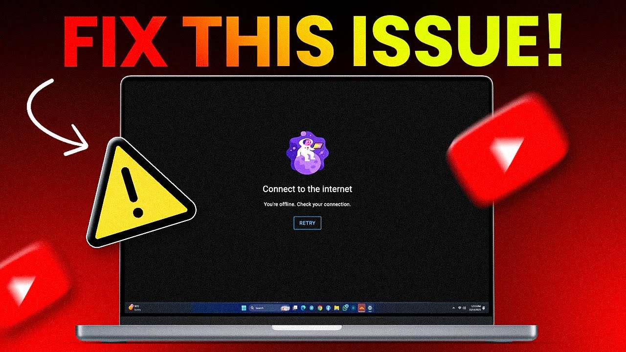 Fix YouTube Error You're Offline. Check Your Connection on PC/Laptop