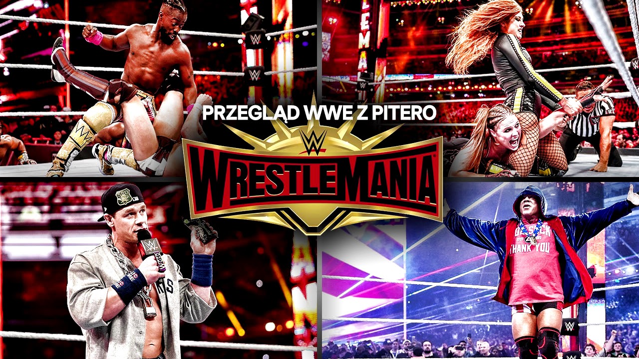 Przegląd WWE z PTR: WRESTLEMANIA 35