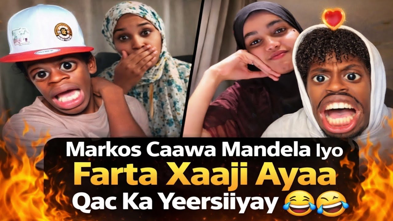 Markos Caawa Mandela Iyo Farta Xaaji Ayaa Qac Ka Yeersiiyay 🤣😂