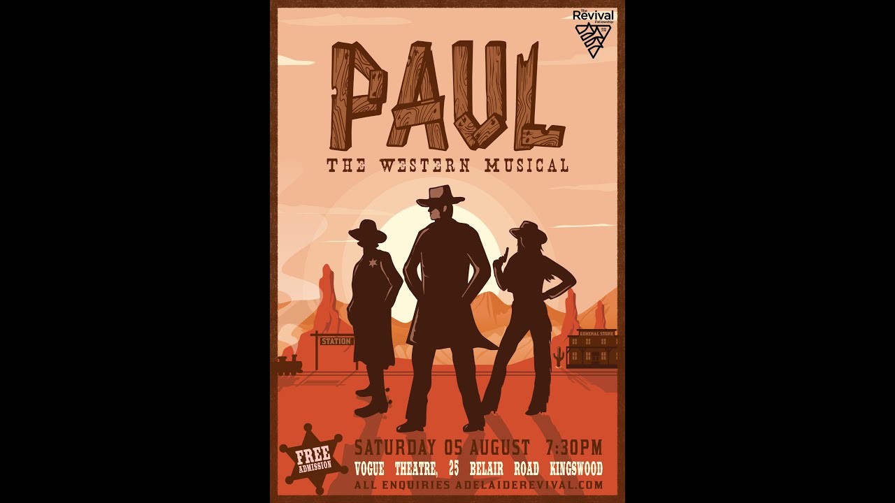 21st Night August 5th 2023 - Paul the Western Musical