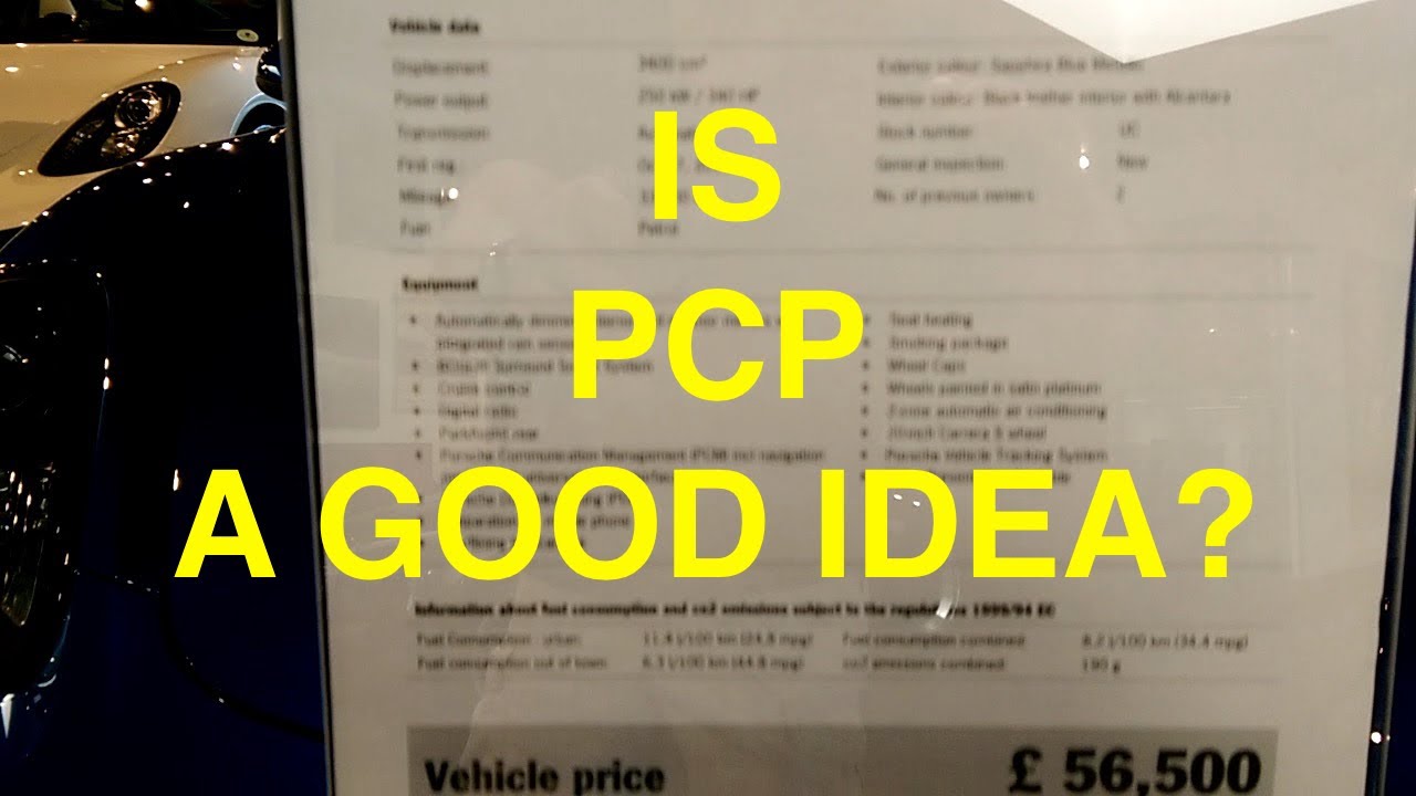 Is PCP (Personal Contract Purchase) a good idea?