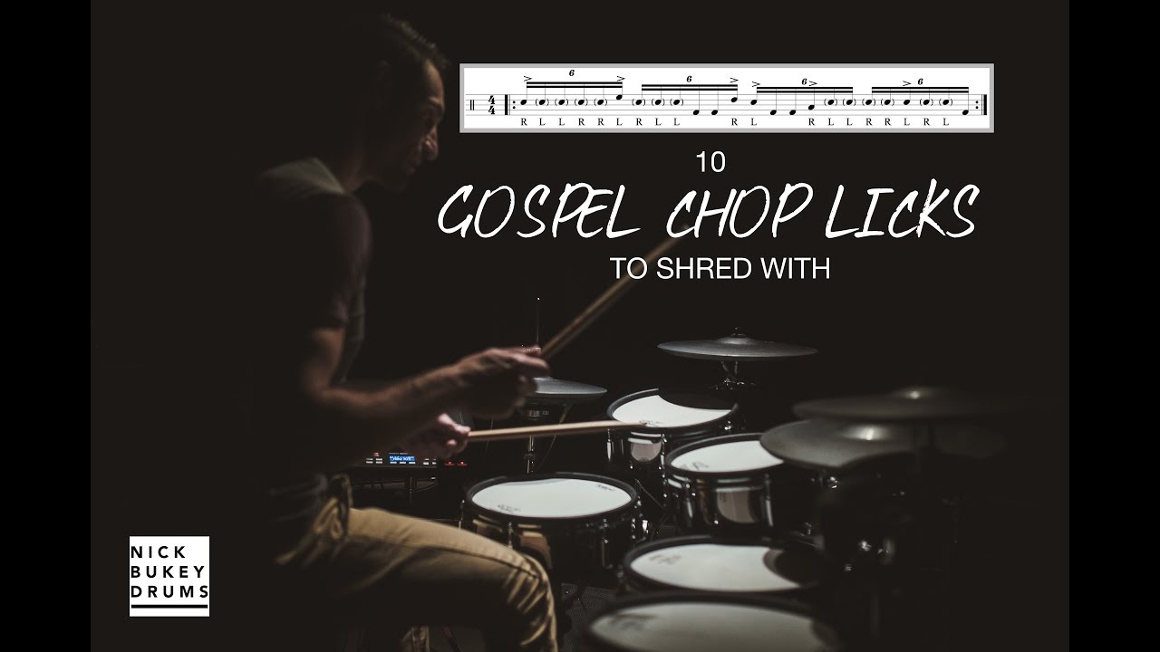 10 Gospel Chop Licks to Shred with - Drum Lesson By Nick Bukey Advanced Sextuplet Chops