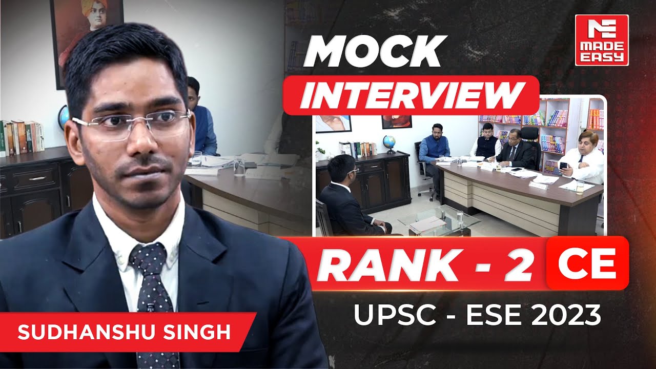 UPSC ESE 2023 | Mock Interview | AIR-2 | CE | Sudhanshu Singh | By MADE EASY Experts
