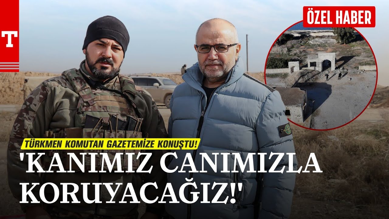 PKK Türbeden Söküldü! Türkmen Komutan Seyf Polat Gazetemize Konuştu-Türkiye Gazetesi