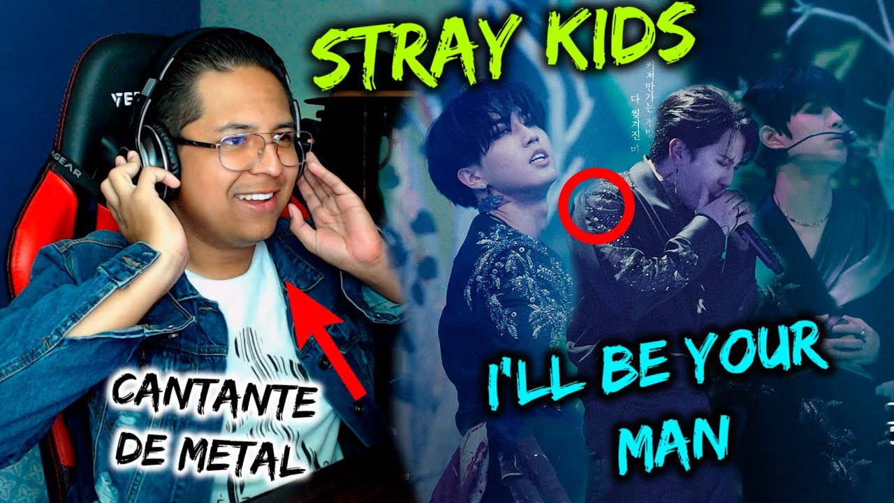 Cantante de Metal REACCIONA a STRAY KIDS - I'll Be Your Man EN VIVO