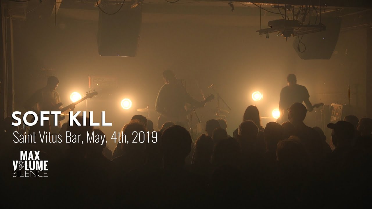 SOFT KILL live at Saint Vitus Bar, May 4th, 2019 (FULL SET)