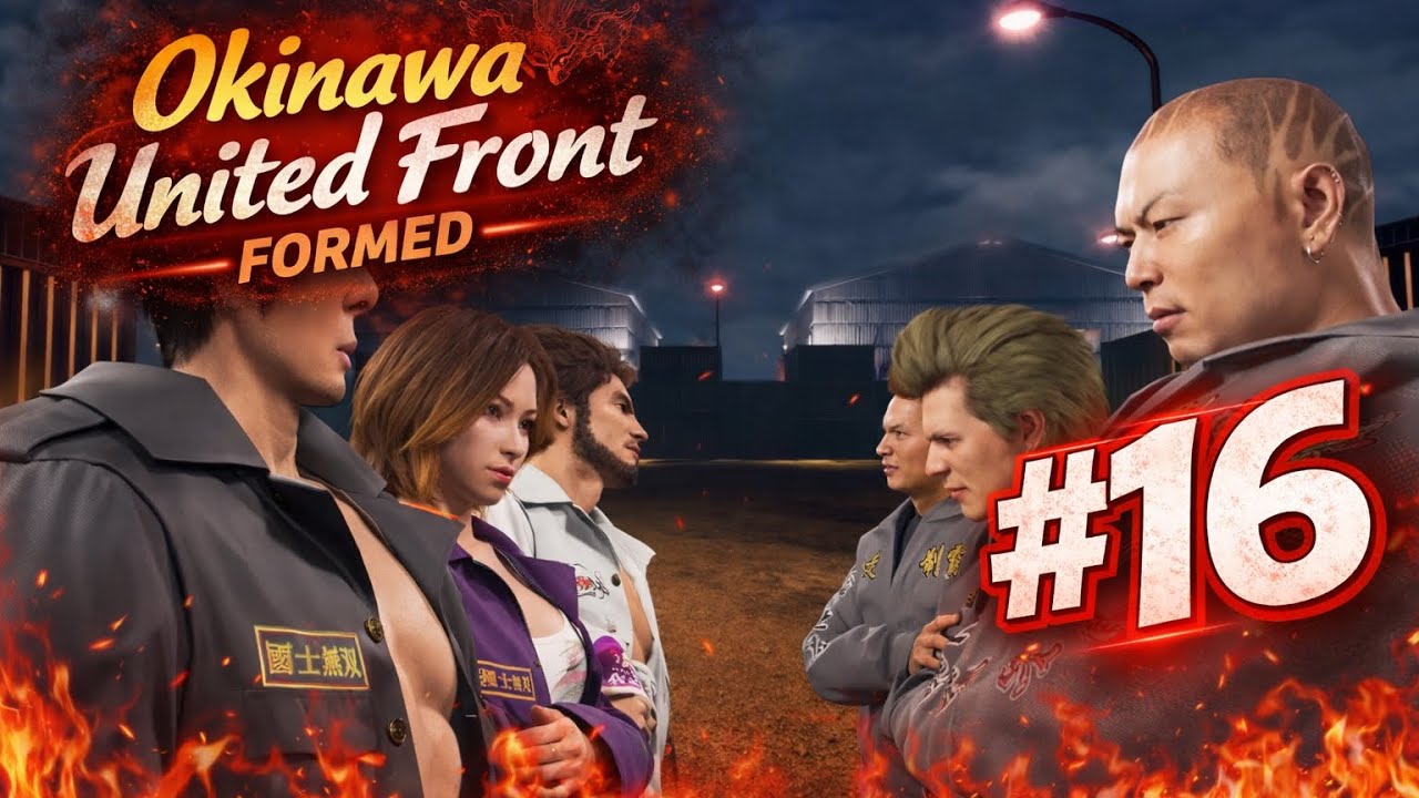 Okinawa United Front Formed: Yakuza Kiwami 3 Ep. 16