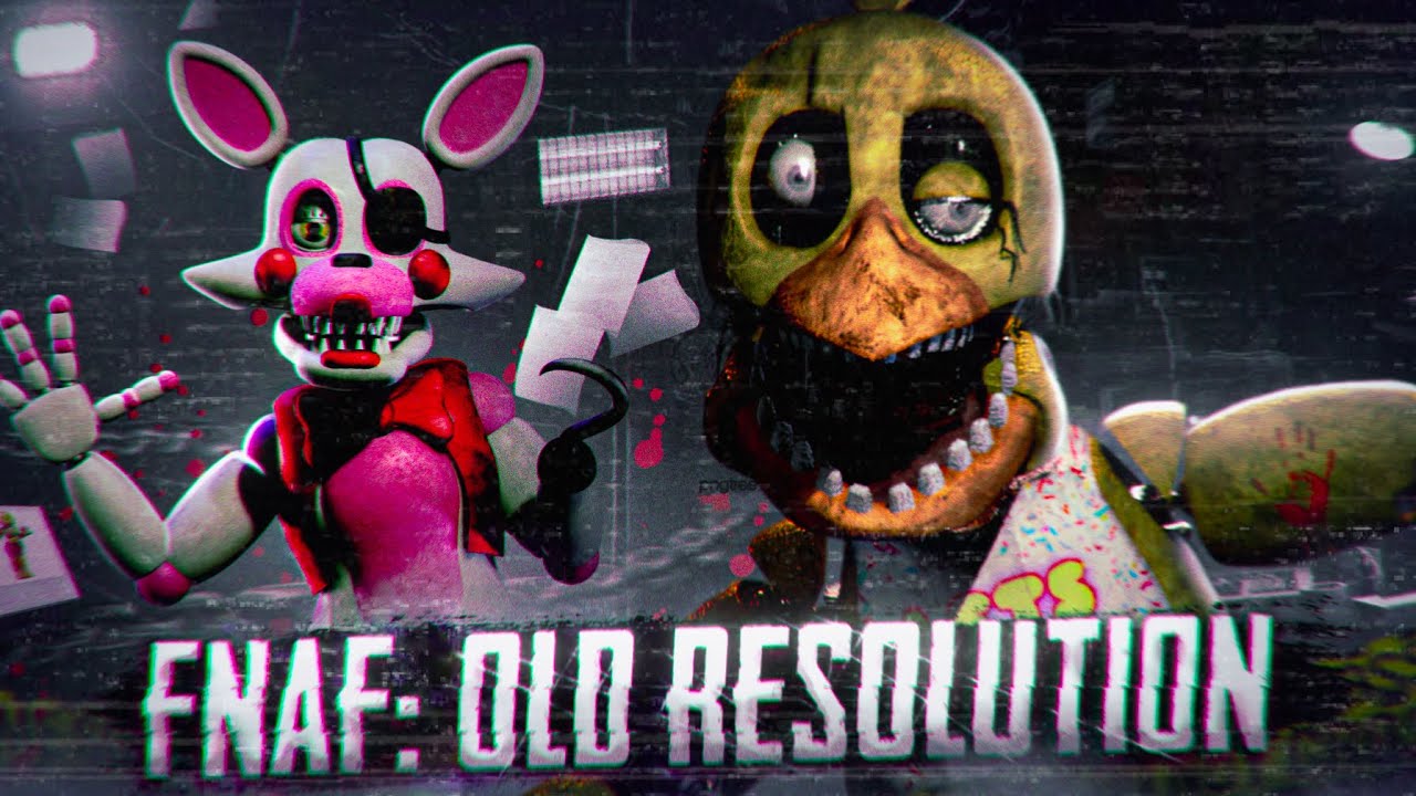 FNAF: Old Resolution — Большие ИЗМЕНЕНИЯ Проекта [Русский ФНАФ 2]