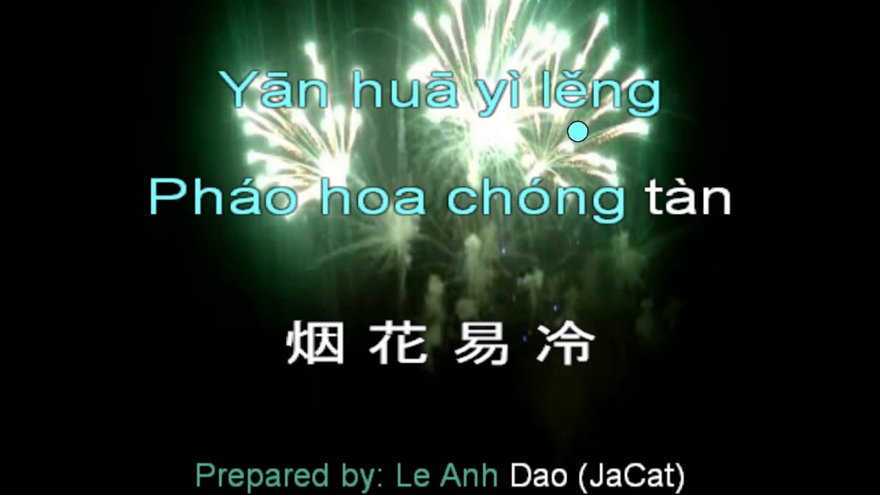 Pháo Hoa Chóng Tàn Lâm Chí Huyền 烟花易冷  Yān Huā Yì Lěng Terry Lin
