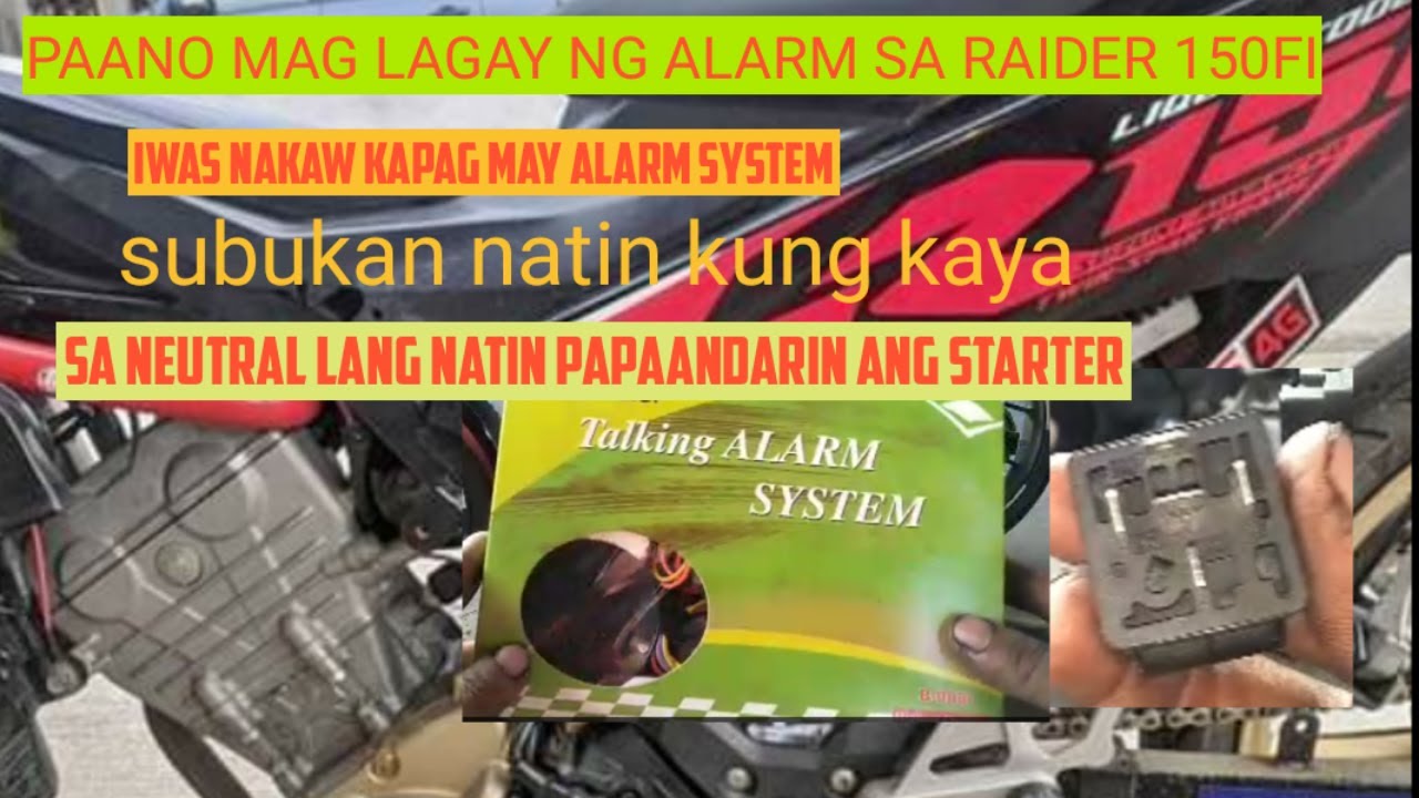 PAANO MAGLAGAY NG ALARM SA RAIDER 150 FI WITH BOSCH RELAY TALKING ALARM SYSTEM