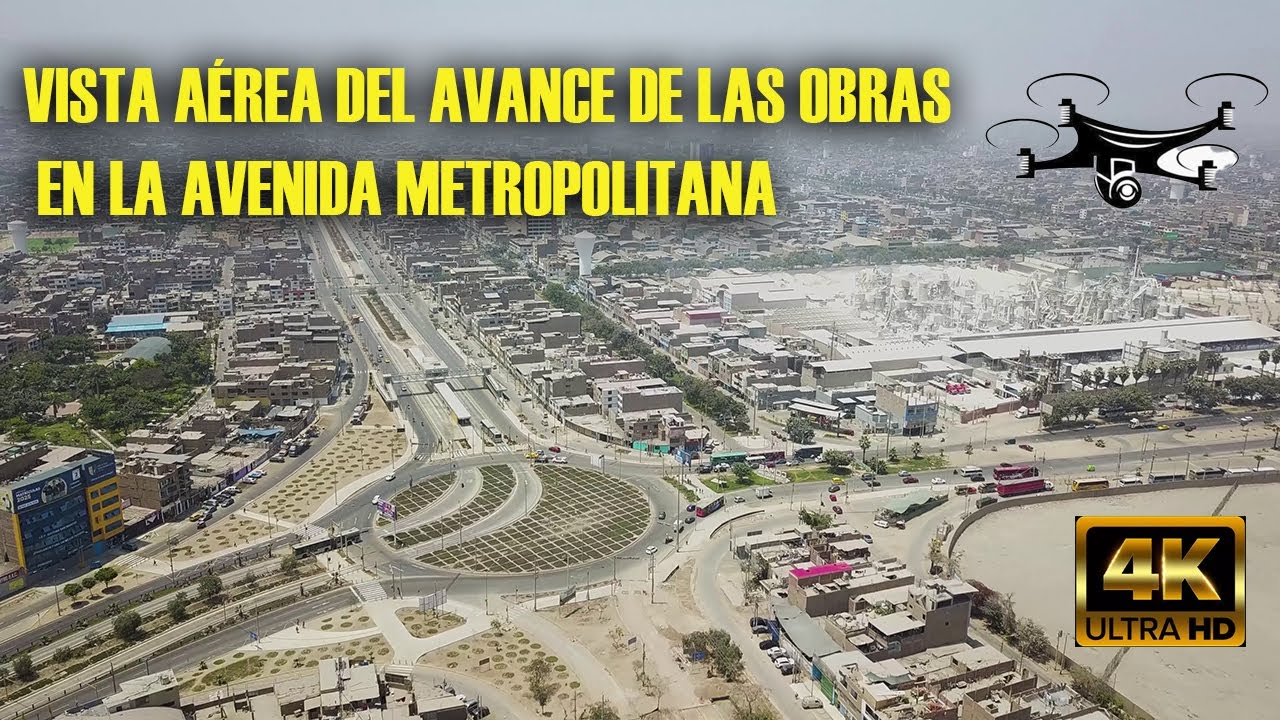 Avances de las Obras en Avenida Metropolitana Lima Norte | Remodelaci&oacute;n Vista A&eacute;rea 2025