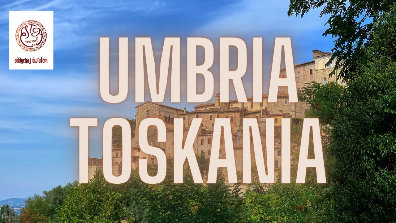 ESTA Travel WŁOCHY 🇮🇹  Toskania i Umbria