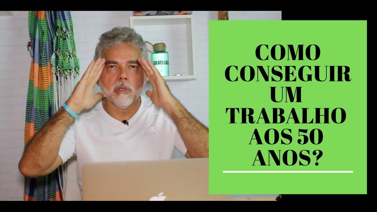 Como conseguir um trabalho aos 50 anos ( ou antes )