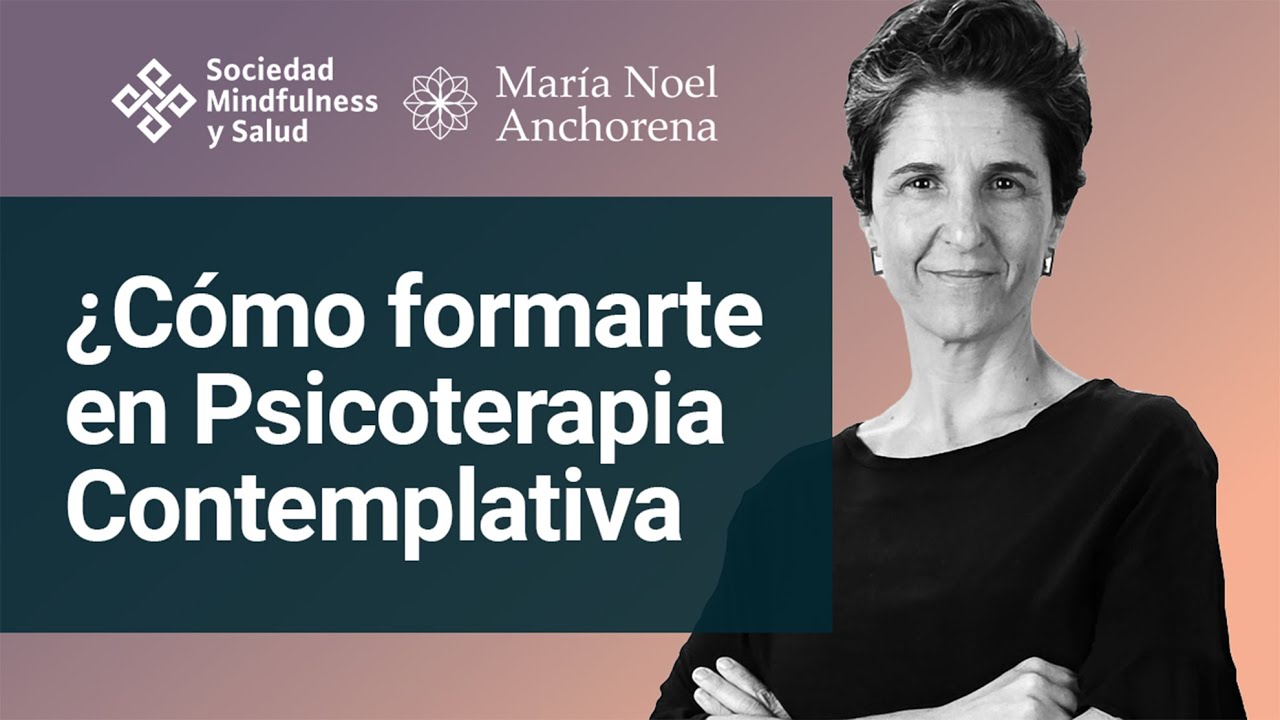 ¿Cómo puedes formarte en Psicoterapia Contemplativa?