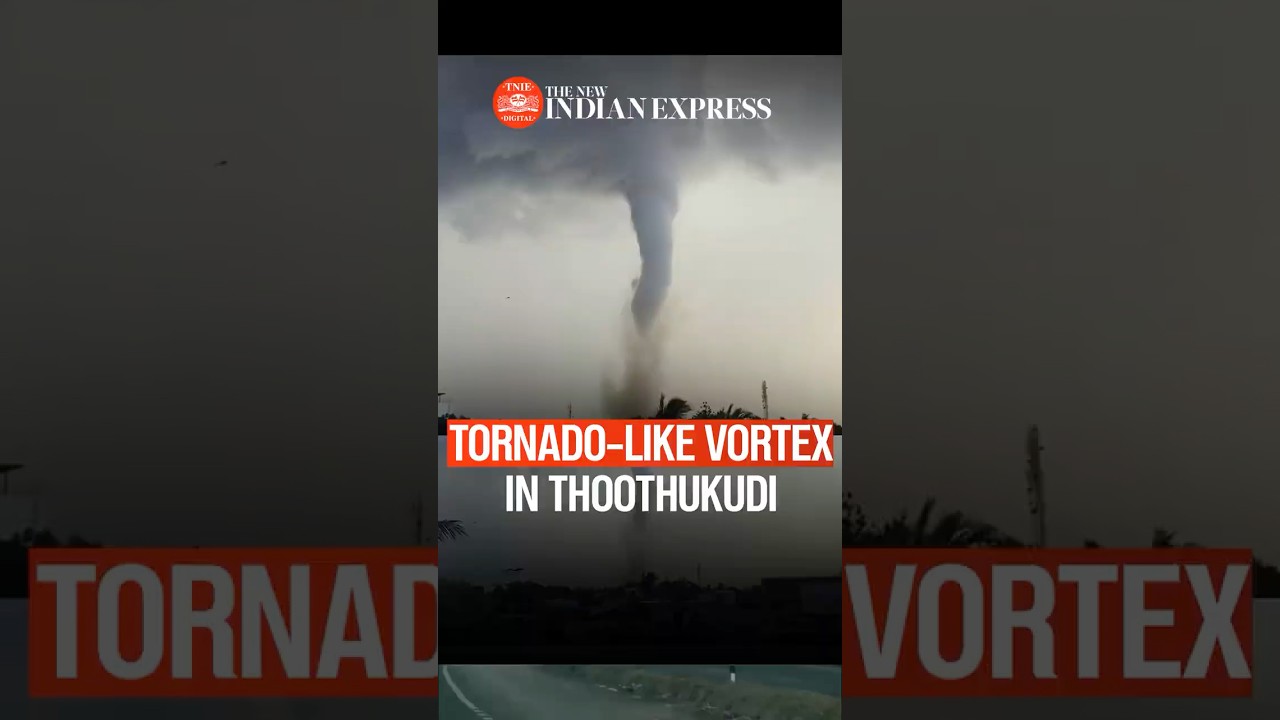 Tornado-like vortex in Thoothukudi damages toll plaza, theme park before dying down near airport