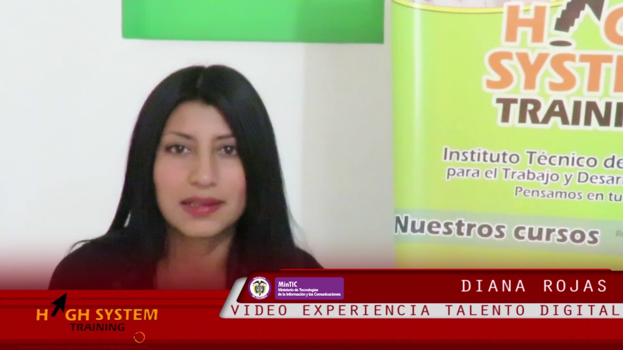 Diana Rojas - Experiencia Talento Digital - High System Training