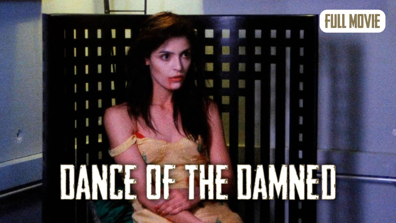 Dance Of The Damned | English Full Movie | Drama Horror Romance