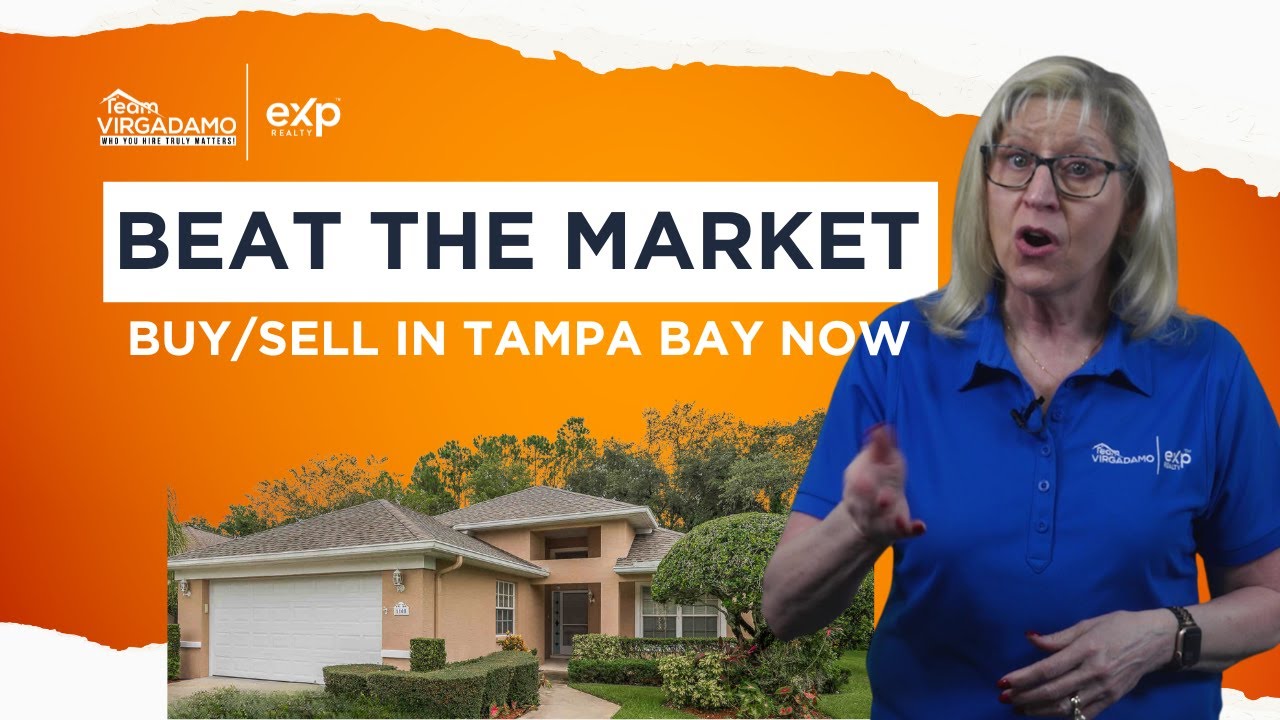 Beat the Housing Market: Buy/Sell in Tampa Bay Now! | Team Virgadamo Insights