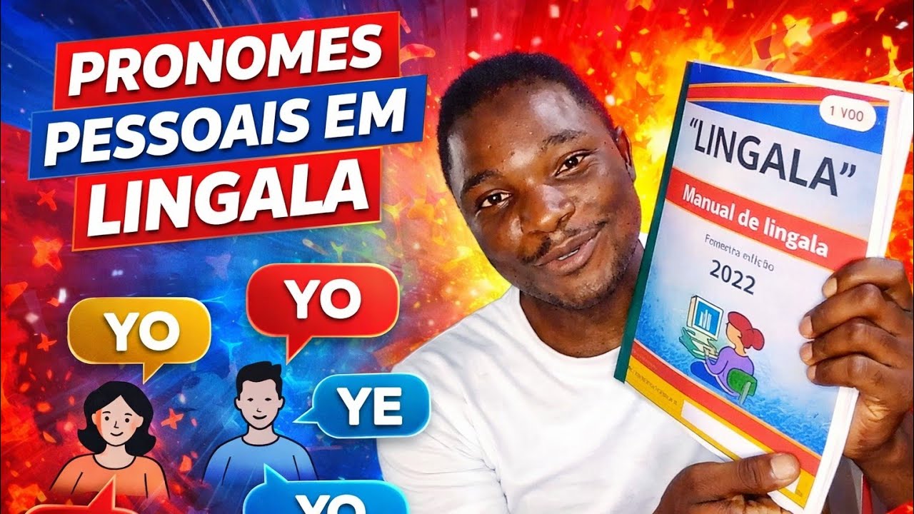 CURSO DE LINGALA (PRONOMES PESSOAIS)