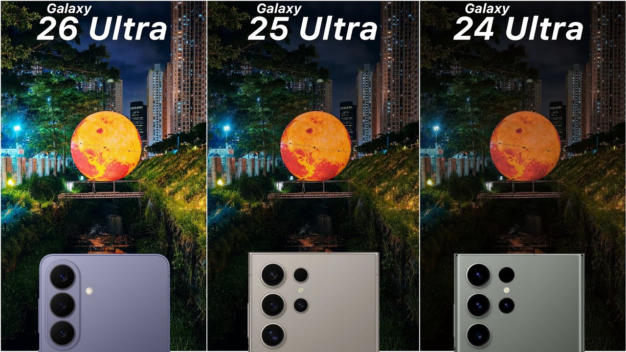 Сравнение камер Samsung Galaxy S26 Ultra, Samsung S25 Ultra и Samsung S24 Ultra.