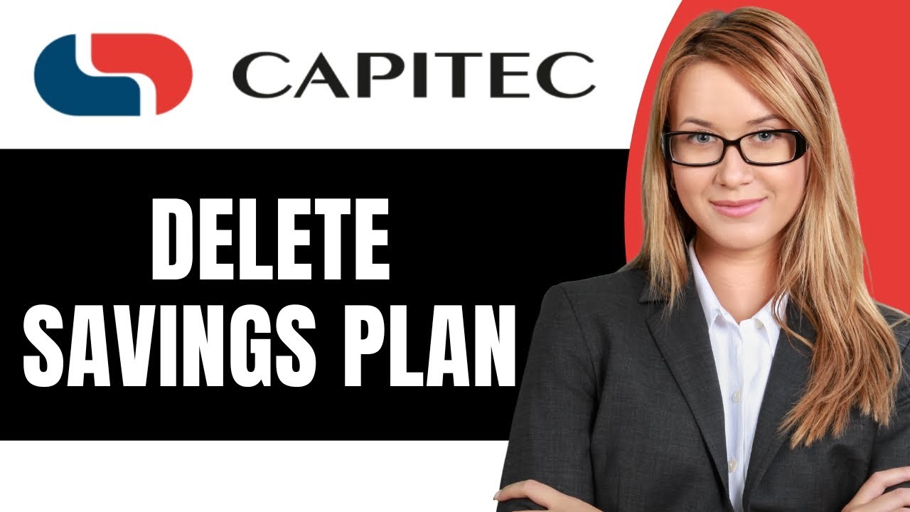 How to Delete Savings Plan on Capitec App (2025)