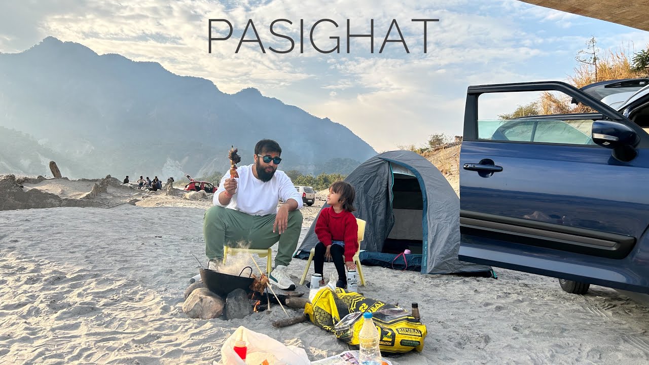PASIGHAT- Arunachal Pradesh | Dibrugarh to Pasighat