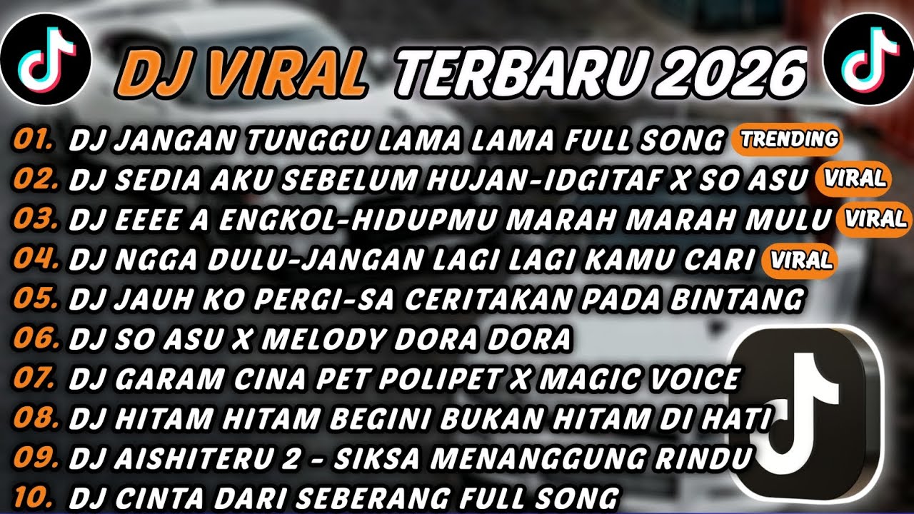 DJ TIKTOK TERBARU 2026 - DJ JANGAN TUNGGU LAMA LAMA🎵DJ SEDIA AKU SEBELUM HUJAN-IDGITAF X SO ASU🎵