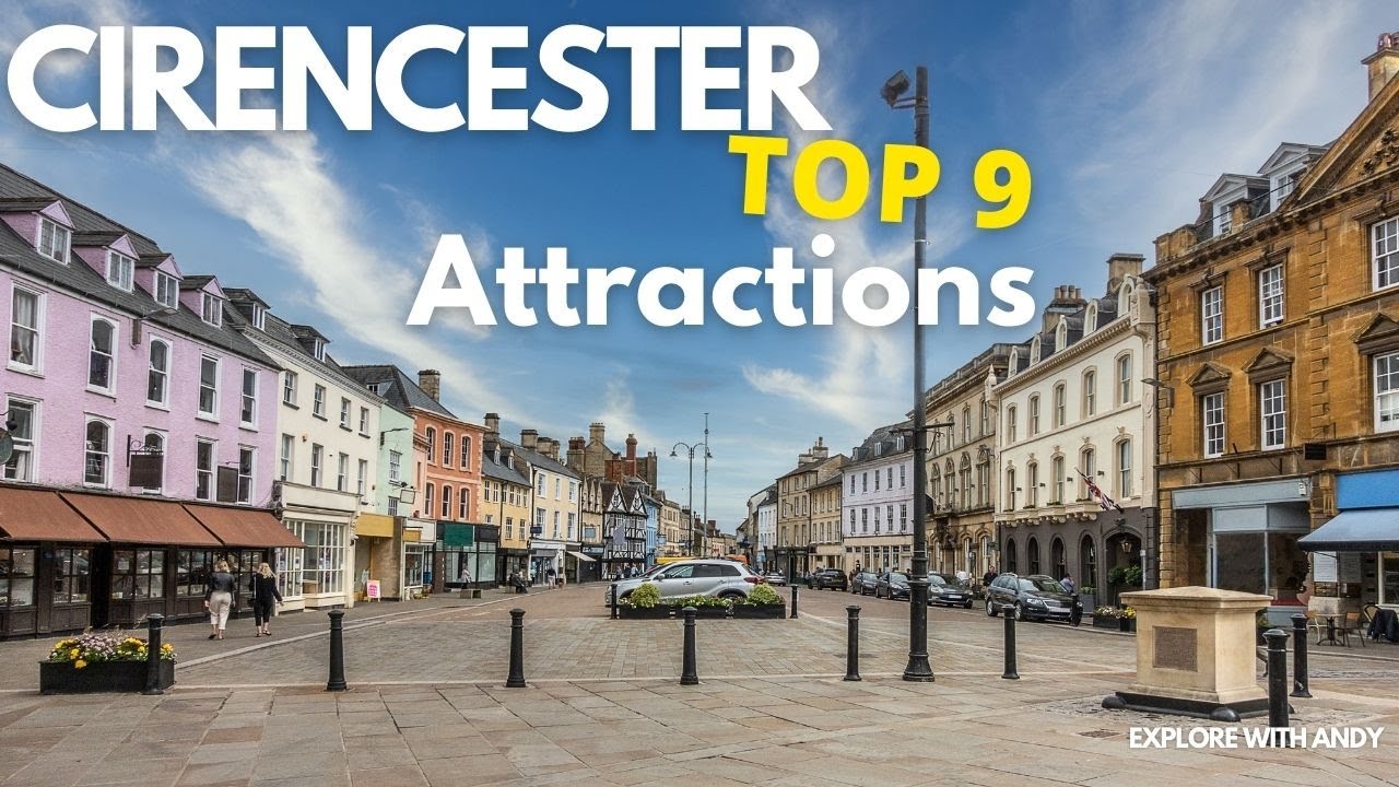 Cirencester | Top 9 Attractions | Capital of the Cotswolds