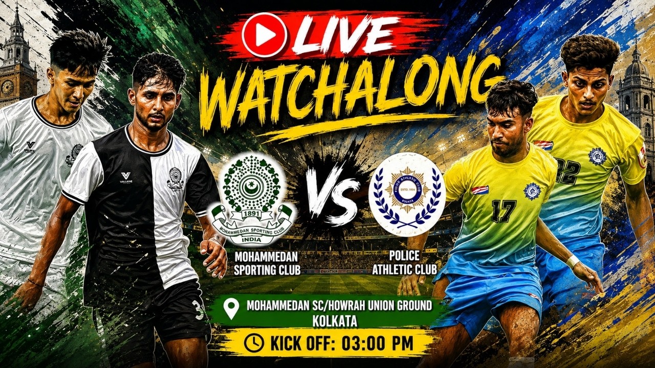 LIVE Mohammedan SC Vs Police Athletic Club CFL 2026 WatchAlong |