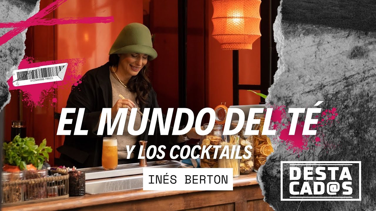 INÉS BERTON ☕ El mundo del té y los cocktails ✨