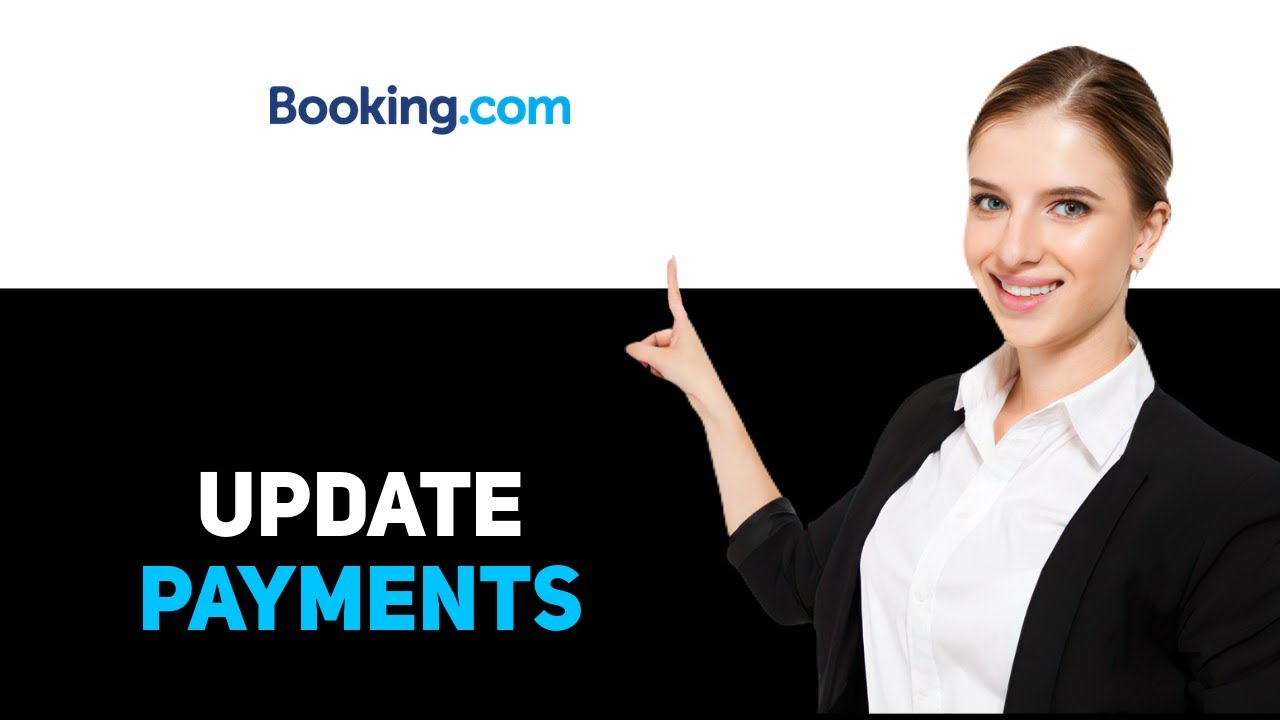 How To Update Payment Methods On Booking.Com