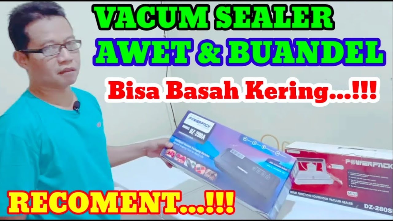 VACUM SEALER TERBAIK POWERPACK DZ 290A VS DZ 280SE BISA BASAH DAN KERING