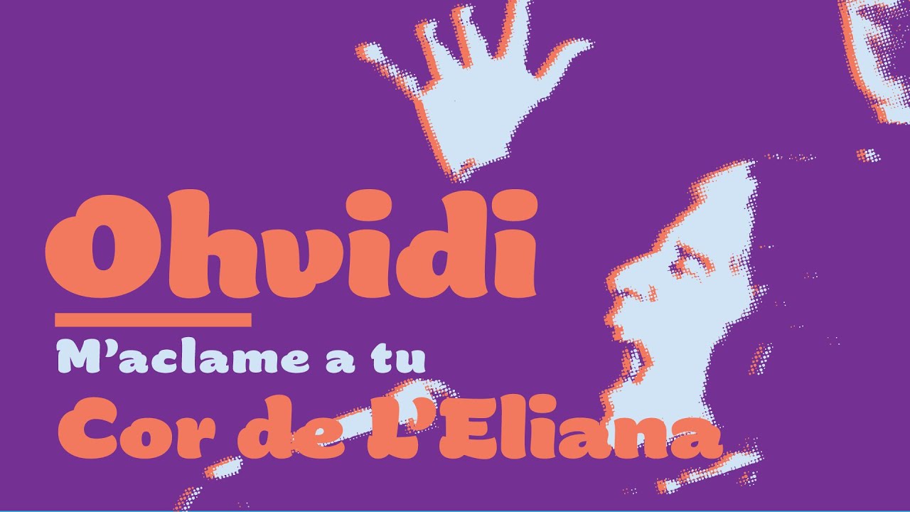 Cor de L'Eliana - M'aclame a tu