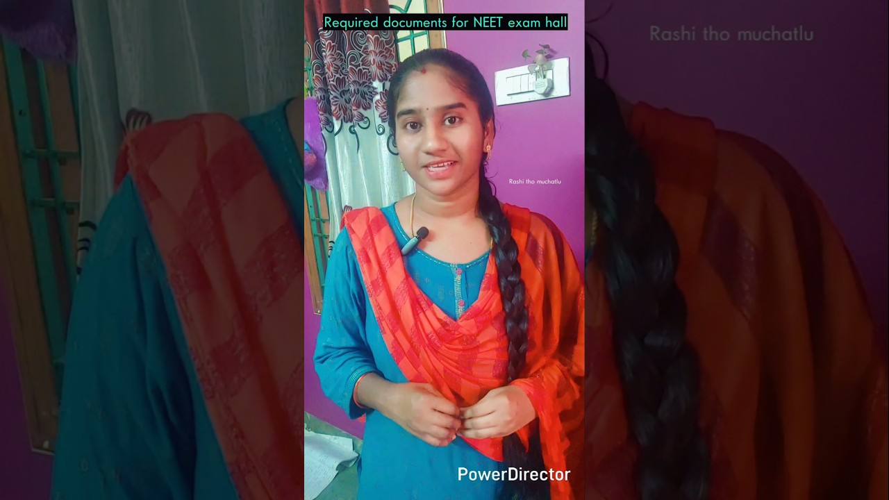NEET exam ki thesukellavalasina documents !!neet2025#shortsfeed2025