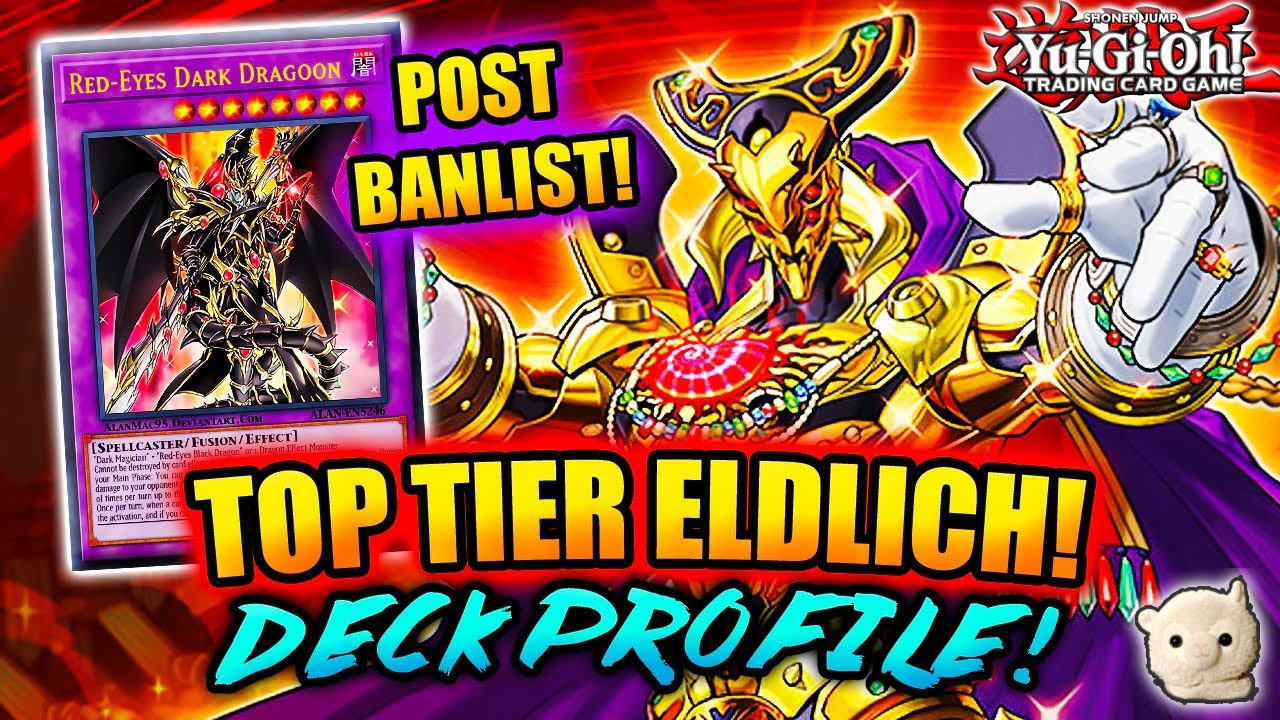 Yu-Gi-Oh! TOP TIER ELDLICH DRAGOON DECK PROFILE w/ TEST HAND+COMBO! POST MARCH 2021 BANLIST!!