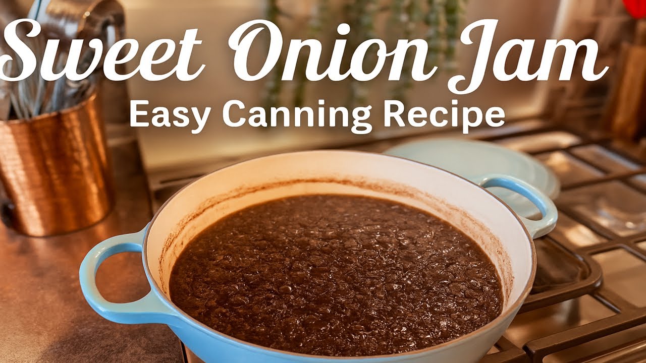How To Make Sweet Onion Jam | Easy Small Batch Canning Recipe for the Pantry & Grilling Season