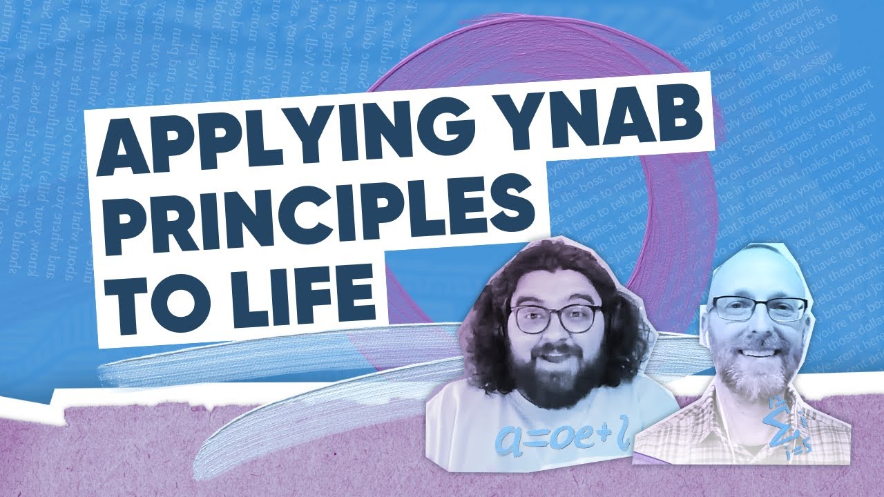 Applying YNAB Principles Outside the Budget