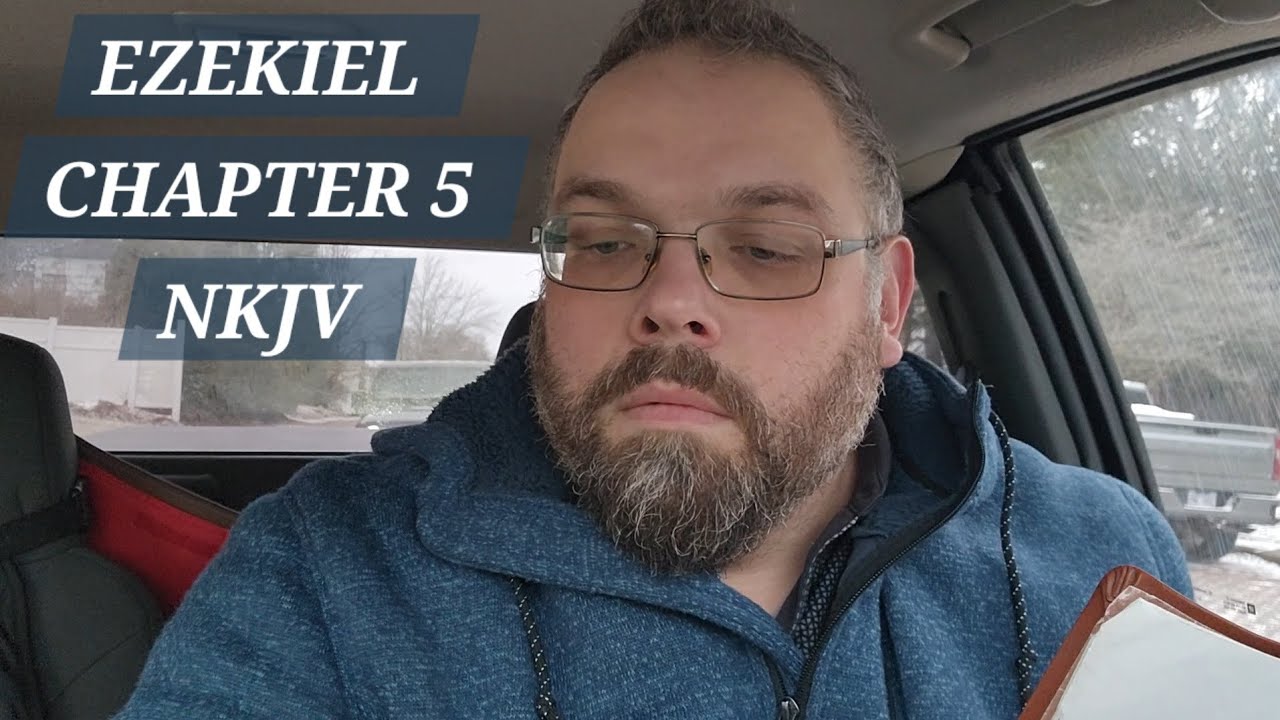 EZEKIEL CHAPTER 5 NKJV 