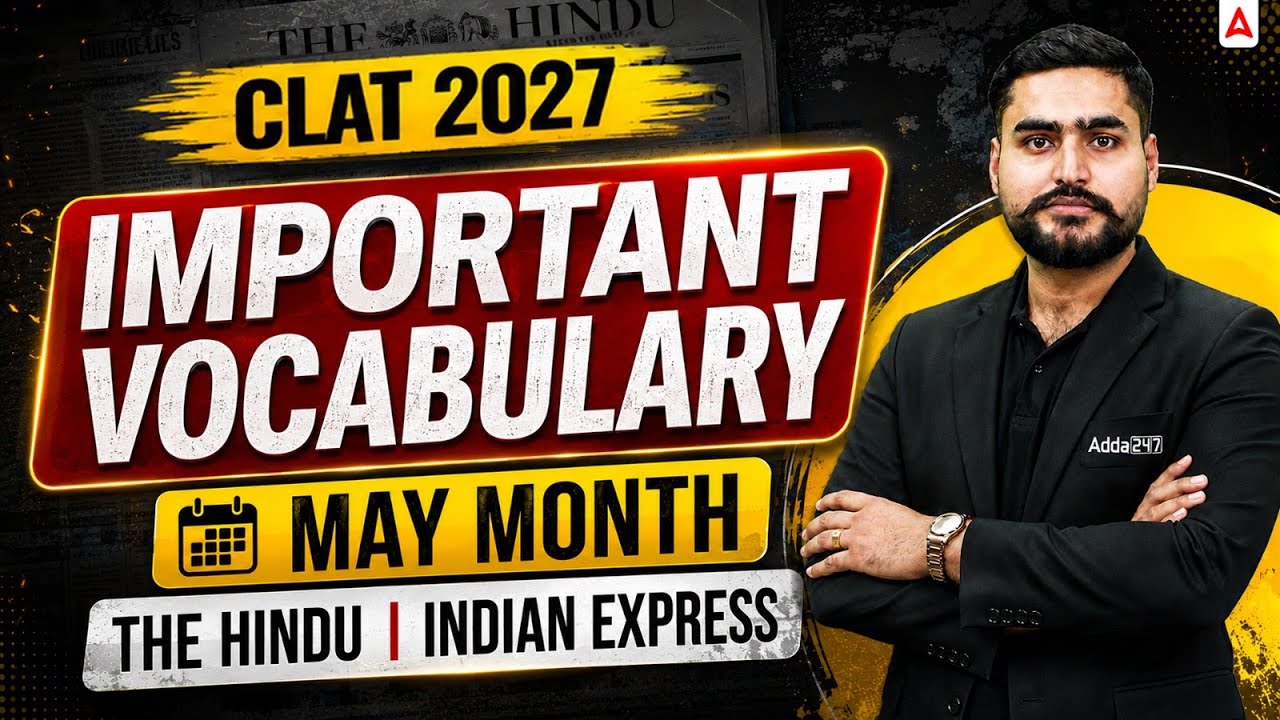 CLAT Important Vocabulary | Complete May 2026 Revision | The Hindu Express | CLAT 2027 Preparation