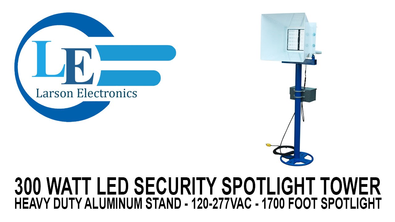 300 Watt LED Security Spotlight Tower - Heavy Duty Aluminum Stand - 120-277VAC - 1700 Foot Spotlight