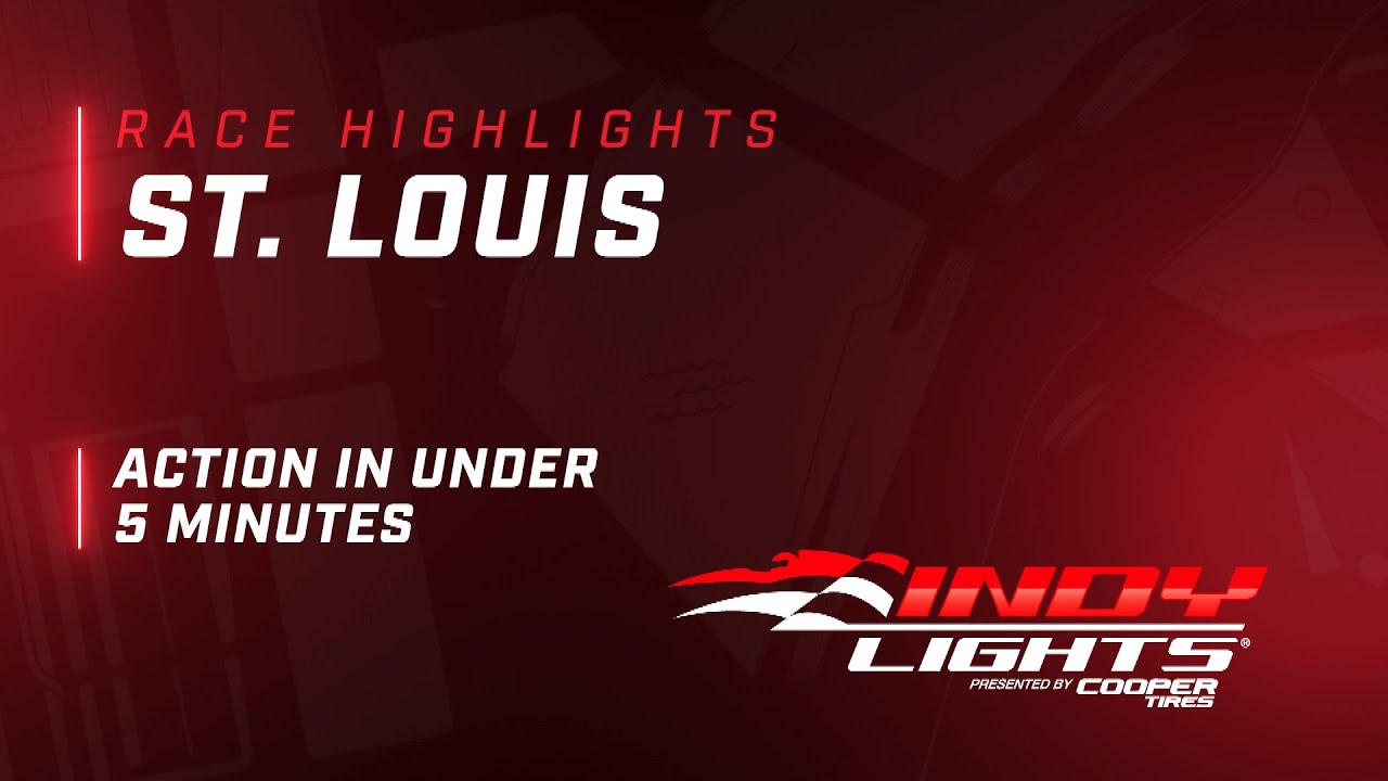 RACE HIGHLIGHTS // 2022 INDY LIGHTS AT ST. LOUIS