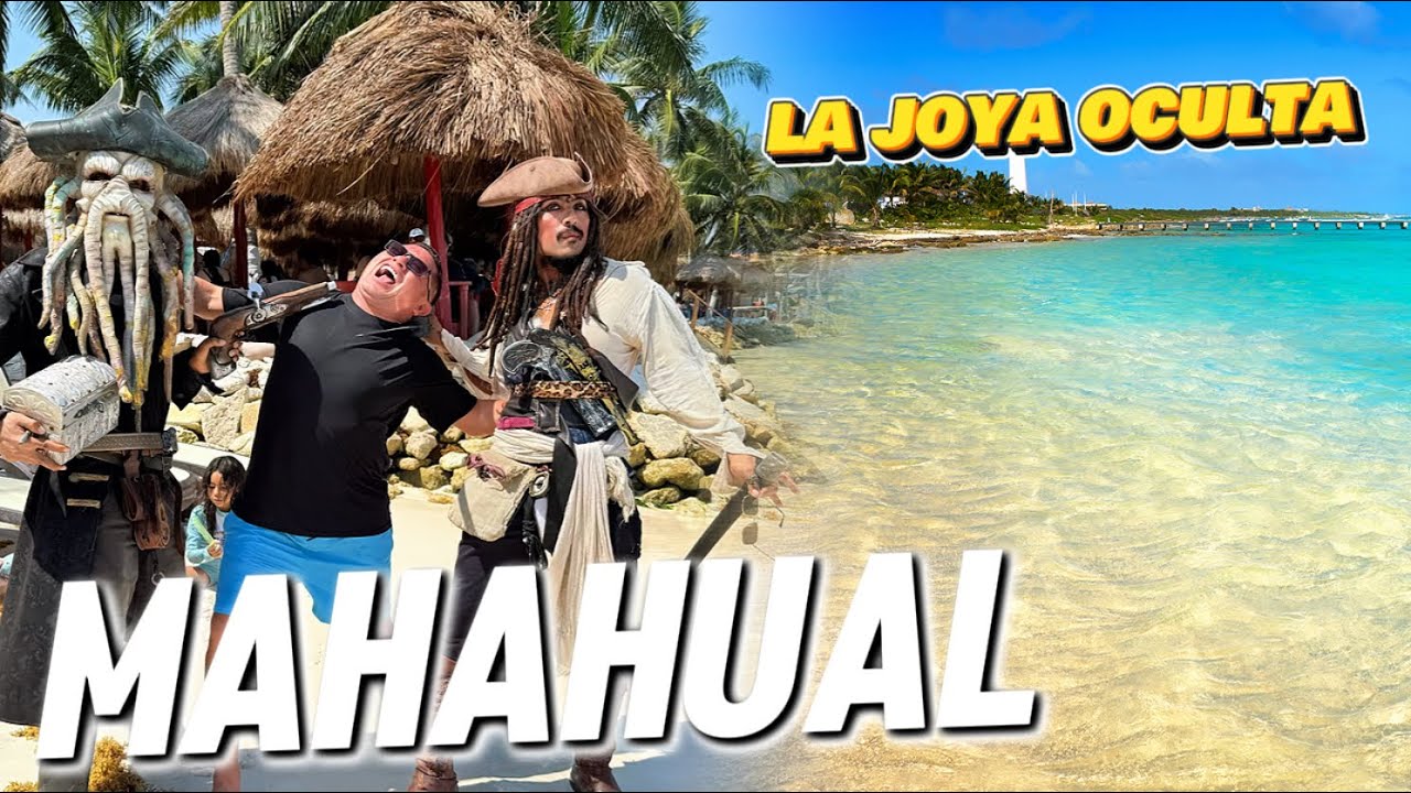 MAHAHUAL🇲🇽 | LA JOYA DE LA COSTA MAYA 🏝️✅