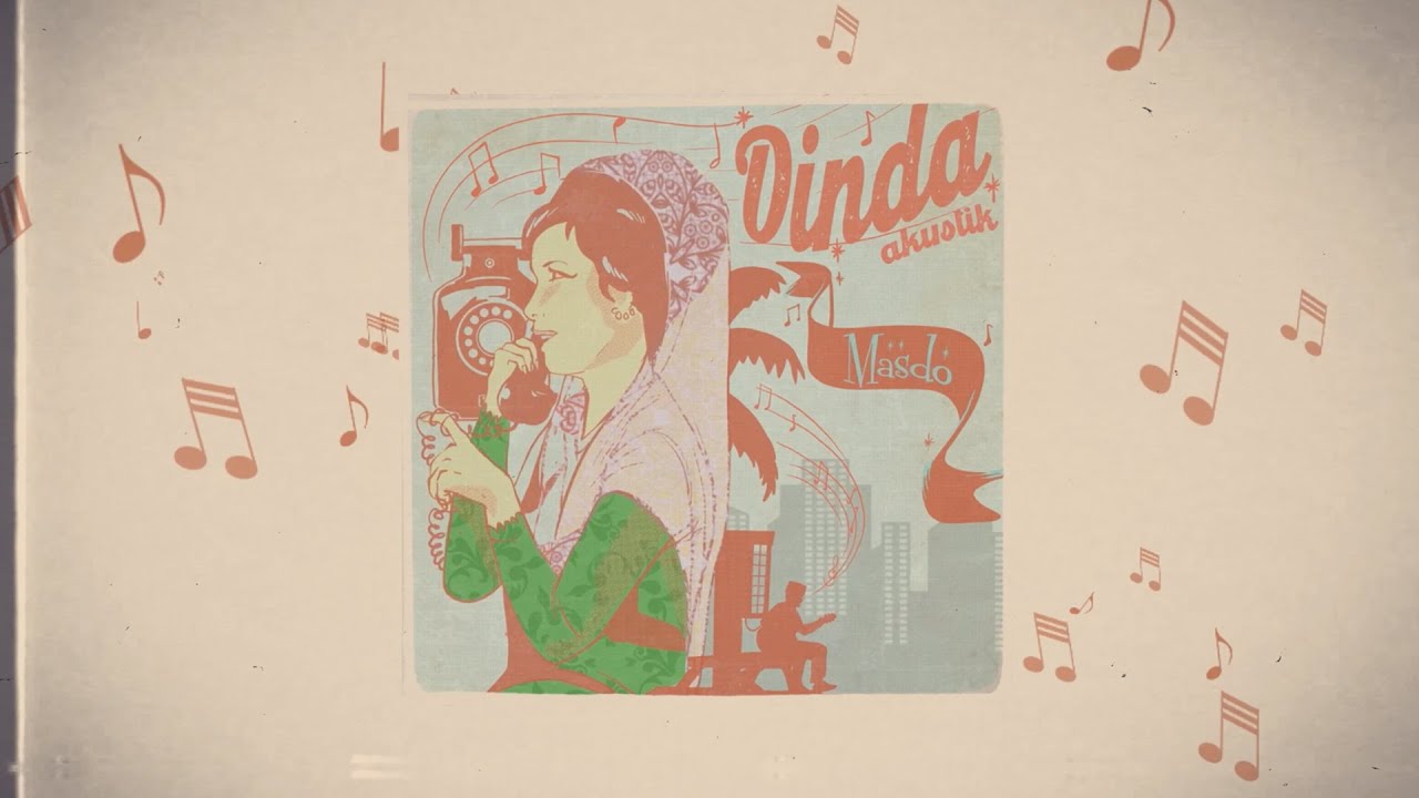 Masdo – Dinda (Versi Akustik) [Official Lyric Video]