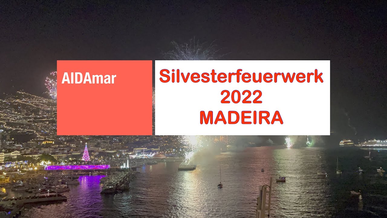 AIDAmar Silvesterfeuerwerk im Hafen von Funchal auf Madeira