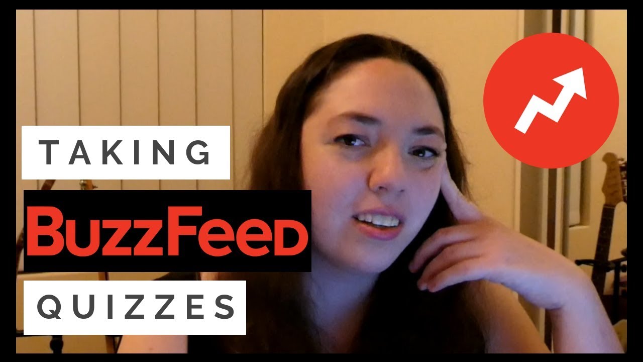 Taking Buzzfeed Personality Quizzes