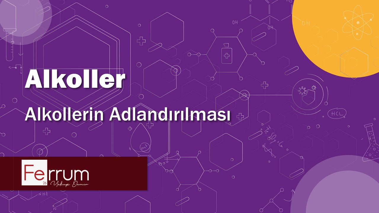 Alkollerin Adlandırılması - Alkoller | Fonksiyonel Gruplar