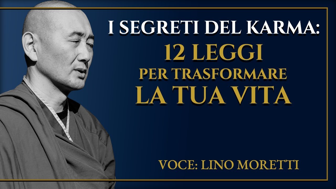🔴 I SEGRETI DEL KARMA: 12 LEGGI PER TRASFORMARE LA TUA VITA