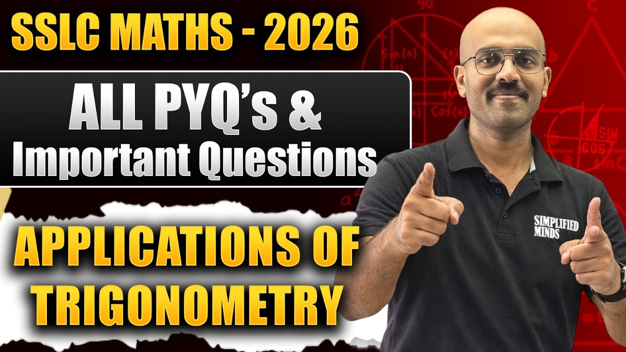 SSLC Maths 2026 | Application of Trigonometry Long Ans | PYQ + Important Question 🚀| SimplifiedMinds