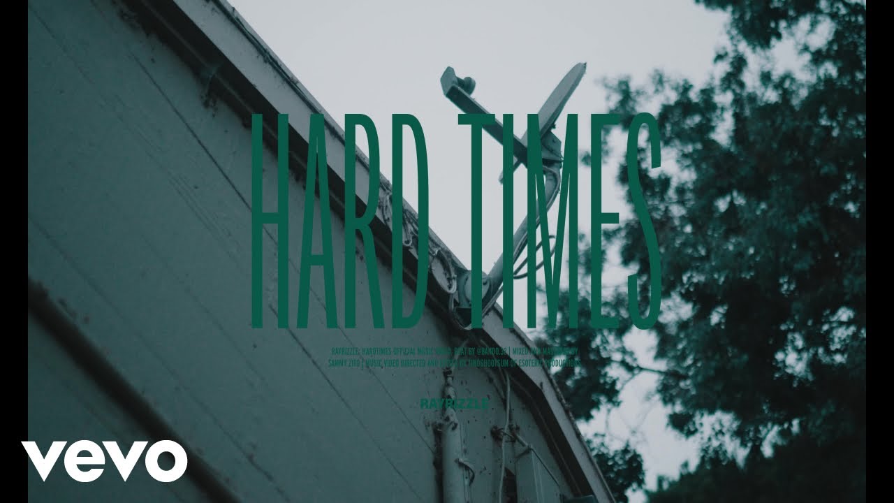 RayRizzle - Hard Times (Official Video)