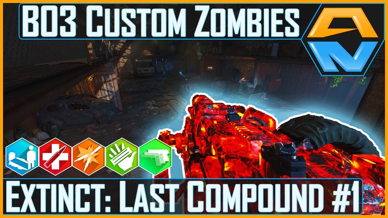 TREYARCH LEVEL OF DETAIL! - Extinct: The Last Compound Part 1 - Black Ops III Custom Zombies